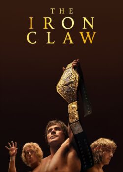 The Warrior – The Iron Claw poster