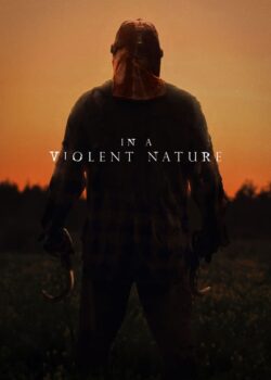 In a Violent Nature poster