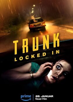 Trunk – Locked In poster