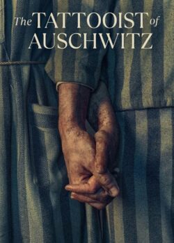 Il Tatuatore di Auschwitz poster