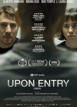 Upon Entry – L’arrivo poster