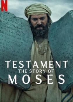 Testament: La storia di Mosè poster